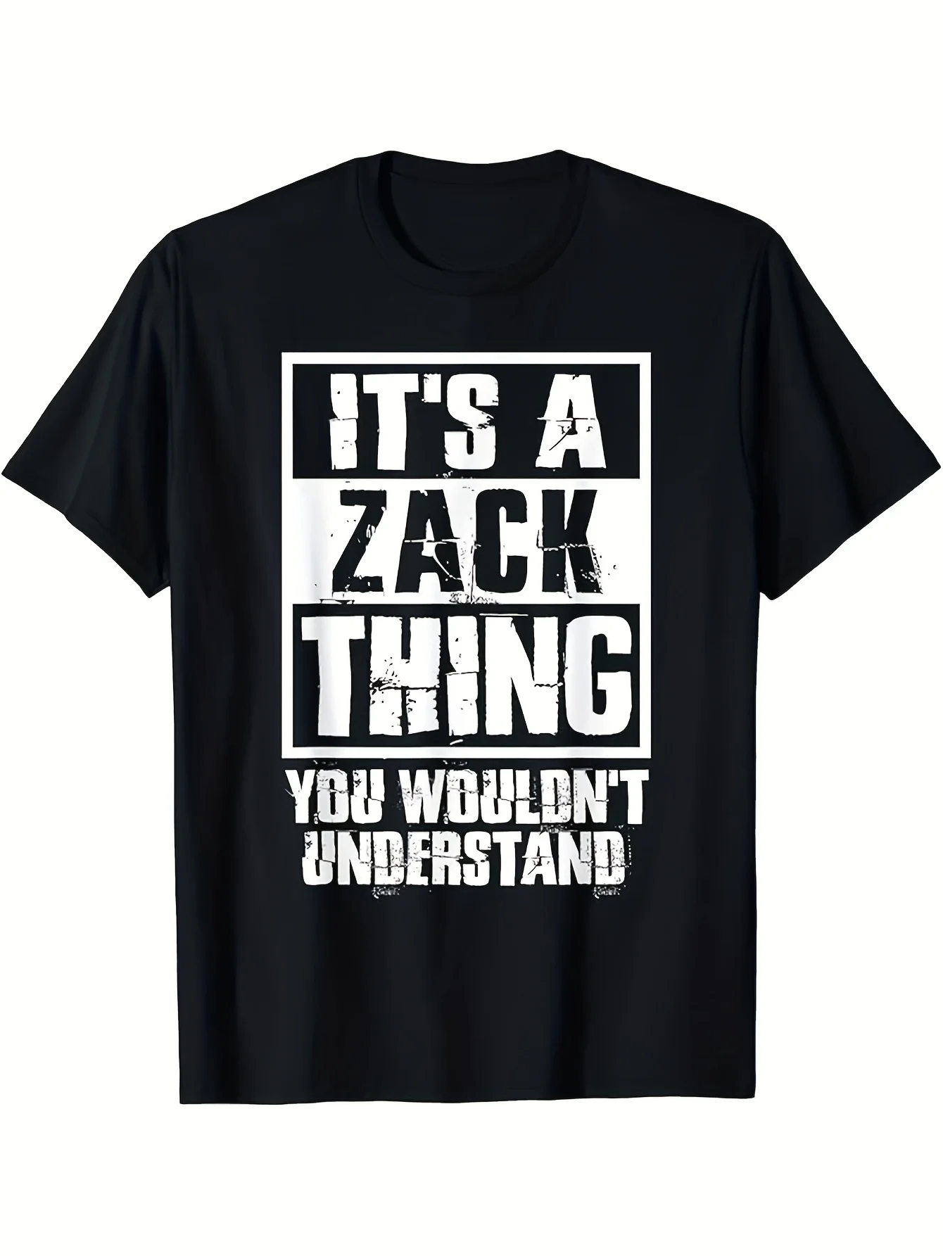 T-shirt graphique pour hommes « It's A Zack Thing You Wouldn't Understand » avec imprimé vieilli, décontracté, noir avec texte blanc, Regu