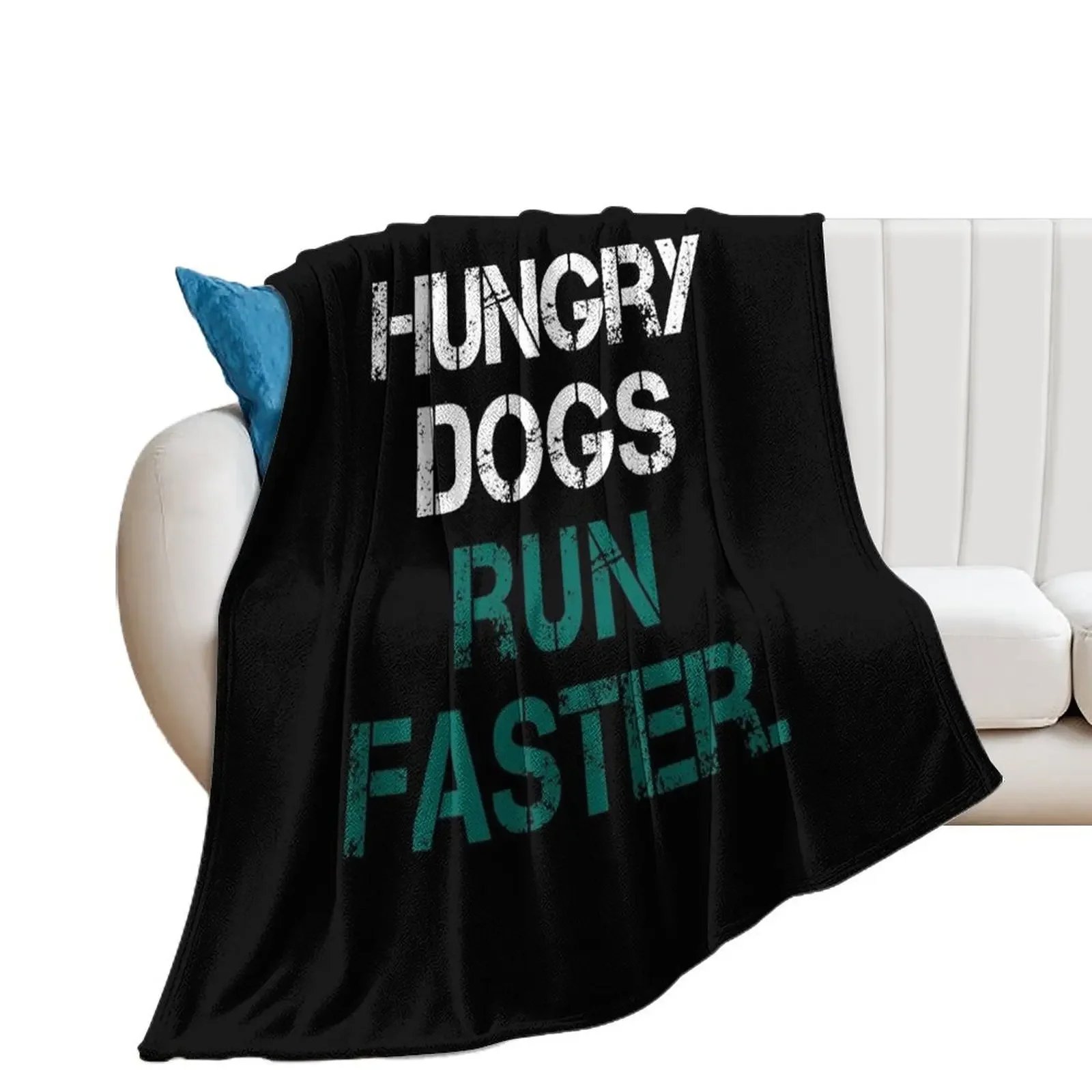 Philly Hungry Dogs Run Faster. Throw Blanket Soft Plush Plaid Shaggy Decorative Throw Luxury Thicken Blankets