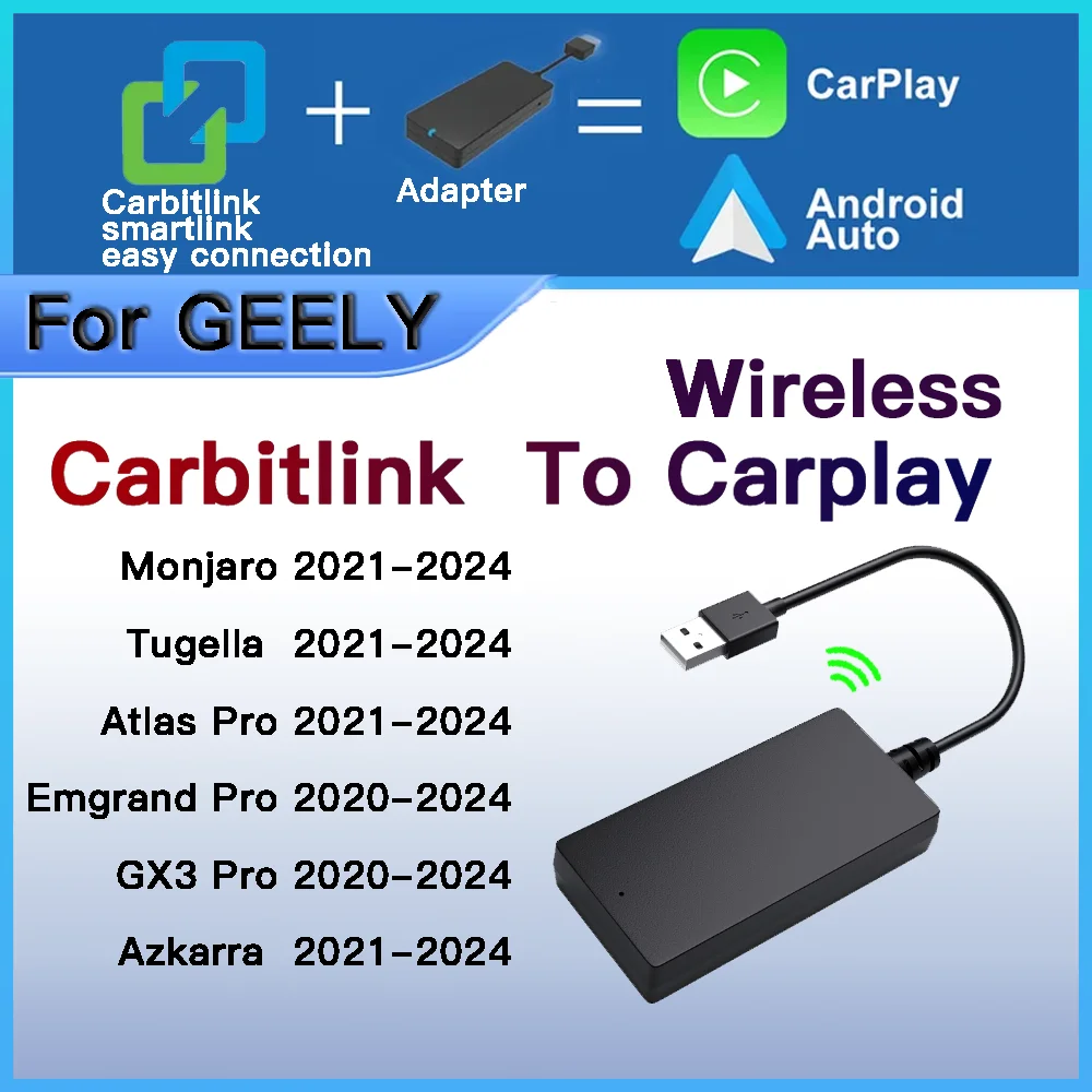 For Geely Monjaro Tugella Atlas Pro Emgrand Pro GX3 Azkarra carbitlink easy connect adapter To wireless CarPlay Android Auto box