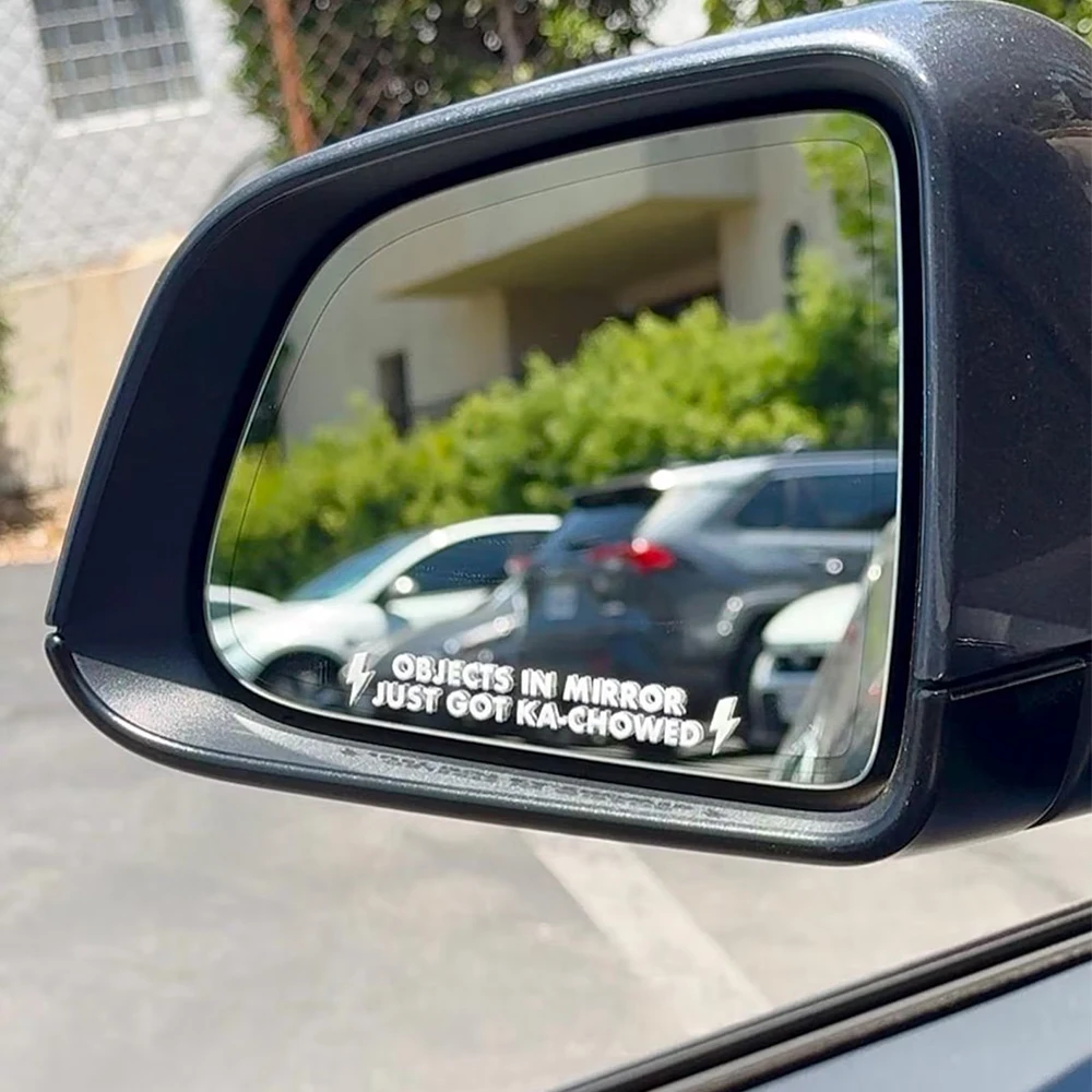 Objects In Mirror Just Got Ka Chowed Funny Slogan Lightning Graphic Vinyl Car Decal Sticker For Car Rearview Mirror Window SUV