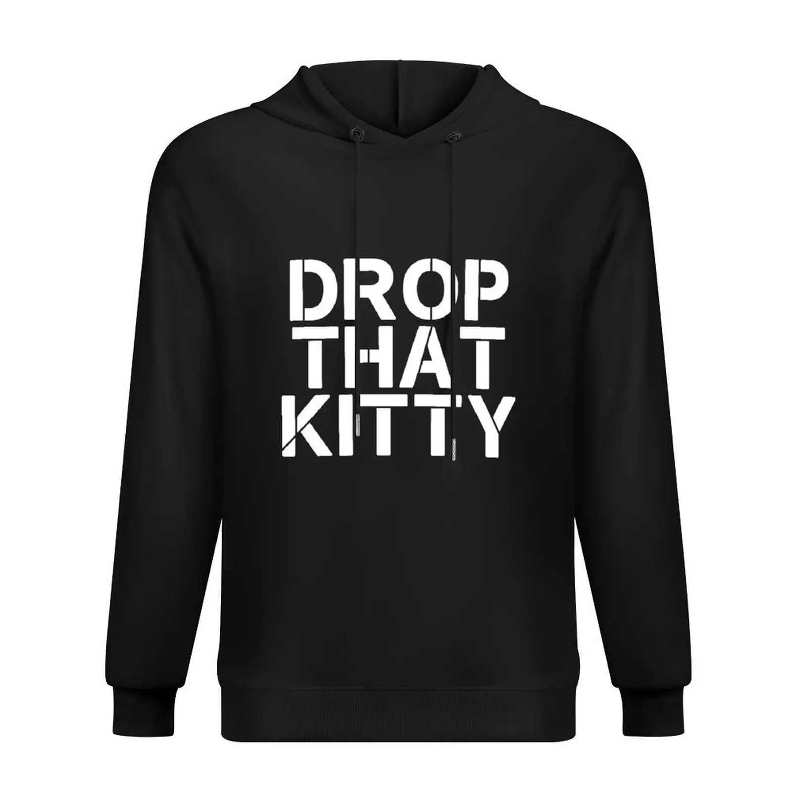

Drop That Kitty Hoodie mens clothing men clothing aesthetic clothing fashion men pullover hoodies