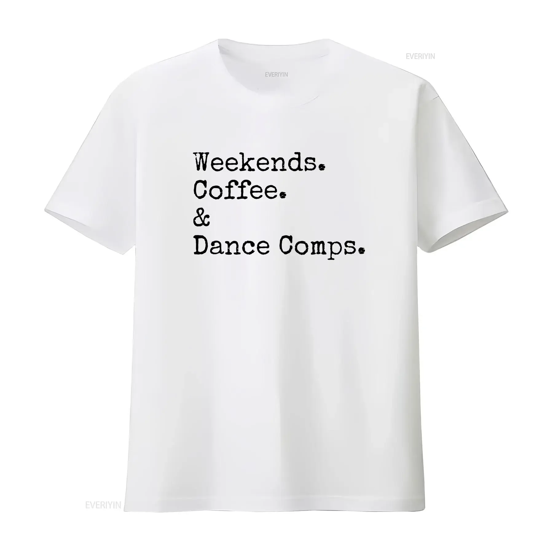 Weekends Coffee And Dance Competition T Shirt Dancer Comp Funny Season Mom for vintage Washed fashion graphic homme Stretched