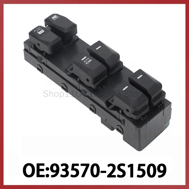

93570-2S1509 for Hyundai Tucson Auto Parts Glass Lifter Control Switch Window Switch