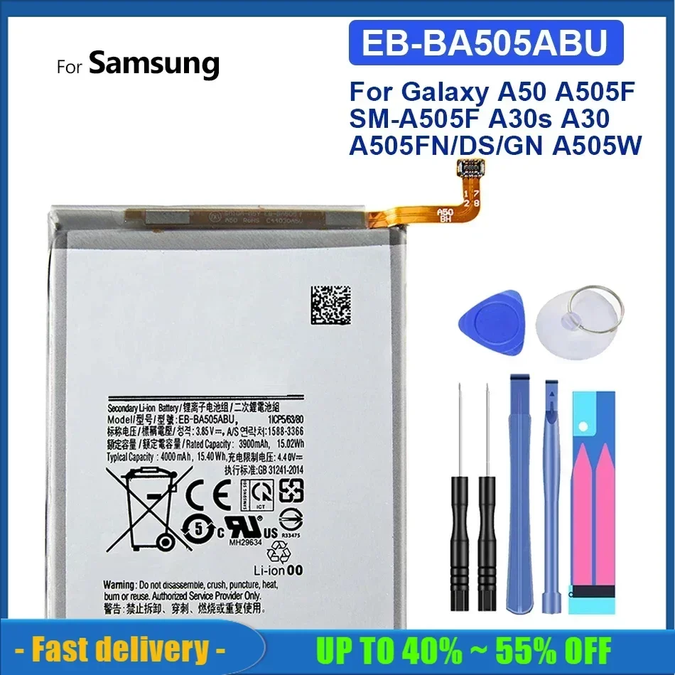 

EB-BA505ABN EB-BA505ABU 4000mAh Battery For Samsung Galaxy A50 A505F SM-A505F A505FN/DS A505GN/DS A505W A30s A30 SM-A507FN A50S