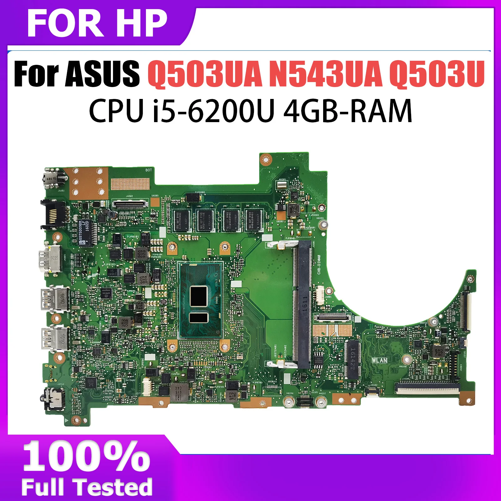 Q503UA i5-6200U CPU 4GB RAM Mainboard For ASUS N543UA N543U N543 N543UA Q503U Laotop Mainboard Test OK