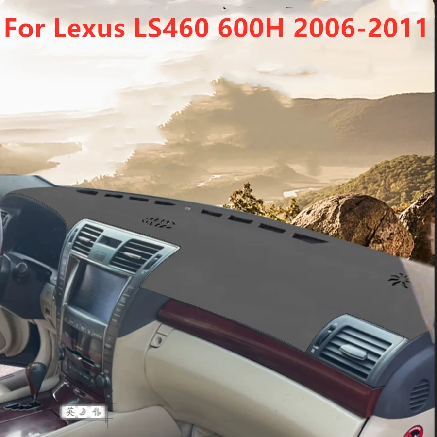 Car Black Dash Mat Dashboard Cover Carpet Cape For Lexus LS460 600H 2006-2011