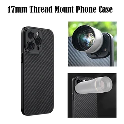 Carbon Fibre 17MM Thread Mount Phone Case for IPhone 15 14 13 12 11 Pro Max Plus Protect Phone Case for Ulanzi Apexel Kase Lens