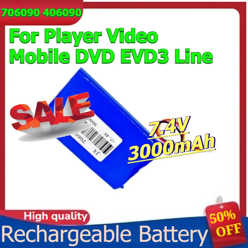 

706090 406090 Rechargeable Polymer Lithium Battery for Player Video Mobile DVD EVD3 Line 7.4V 3000mAh