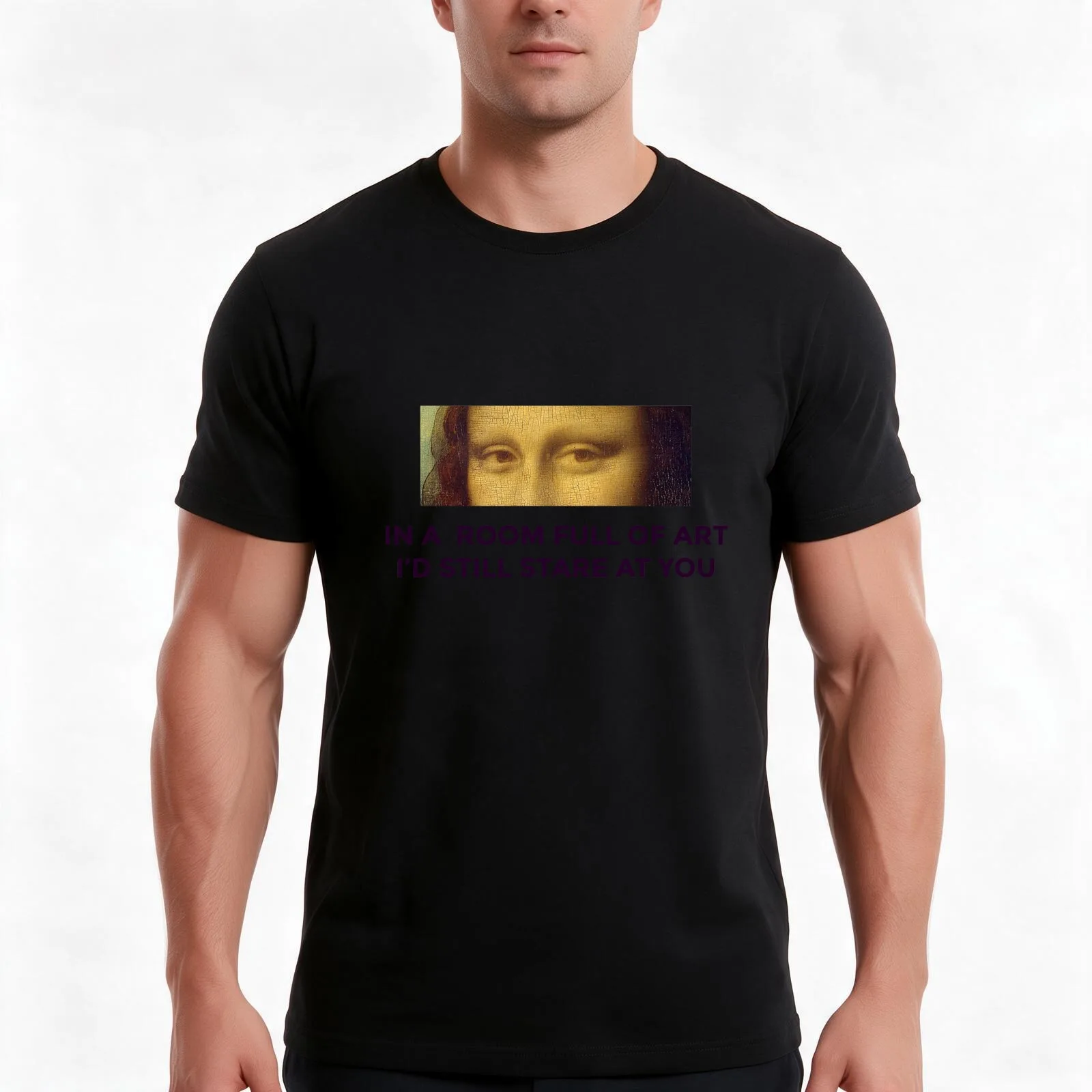 In a room full of art, I'd still stare at you T-Shirt, Summer Casual Cotton Tee, Oversized Streetwear Tops, Unisex Men Women