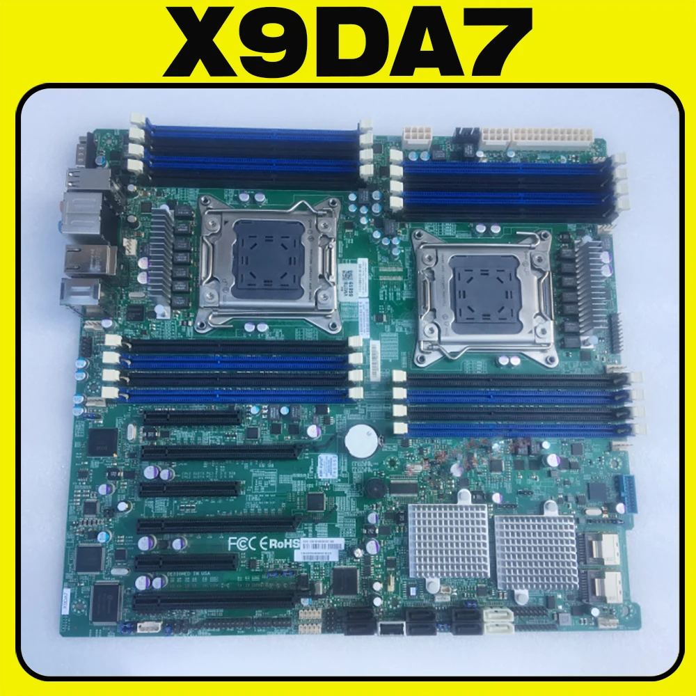 X9DA7 Motherboard Dual-way LGA2011 ECC DDR3 Supports E5-2600 V1/V2 Family For Supermicro