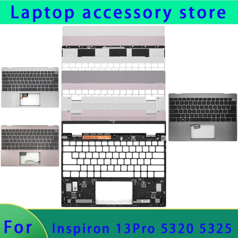 

Оригинальная верхняя крышка ЖК-дисплея серии Inspiron 13Pro 5320 5325, передняя панель, нижняя часть подставки для рук, петля крышки ABCD