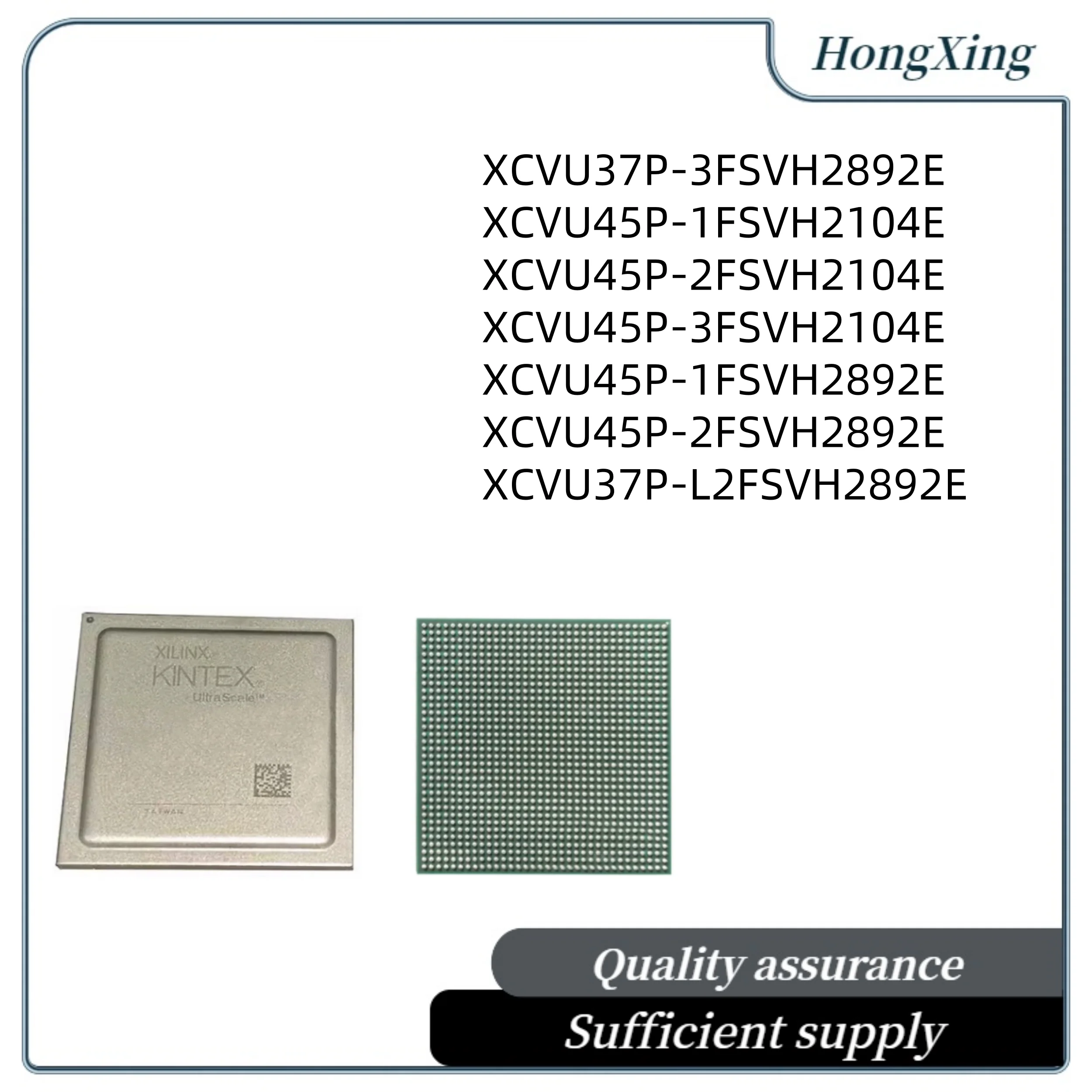

XCVU37P-3FSVH2892EXCVU37P-L2FSVH2892EXCVU45P-1FSVH2104EXCVU45P-2FSVH2104EXCVU45P-3FSVH2104EXCVU45P-1FSVH2892EXCVU45P-2FSVH2892E