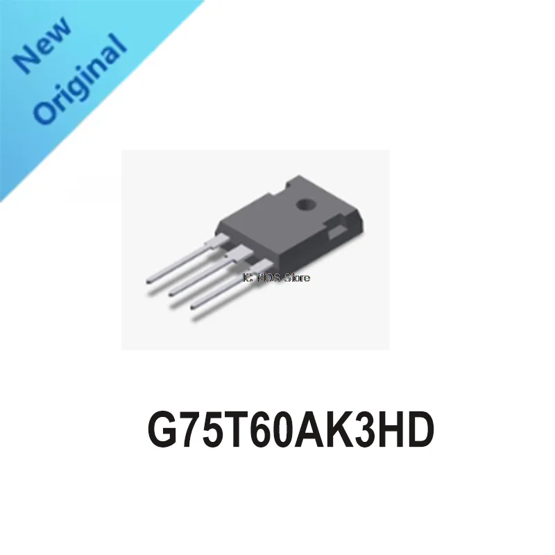 

5PCS G75T60AK3HD 75A600V Inverter welding machine commonly used IGBT