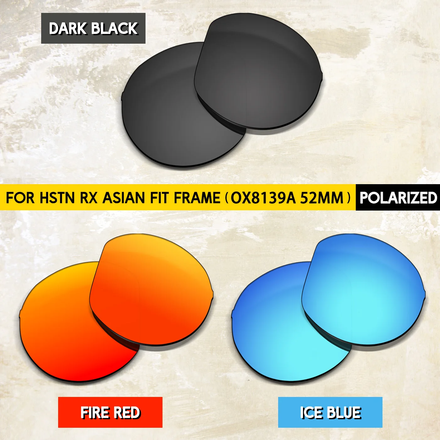 

Thickness of 1.5MM Polarized Replacement Lenses for Oakley HSTN RX Asian Fit OX8139A 52mm Sunglasses-Multi Colors
