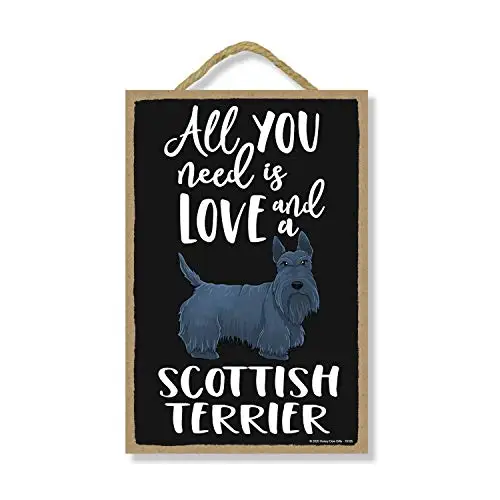 Honey Dew Gifts All You Need is Love and a Scottish Terrier Wooden Home Decor for Dog Pet Lovers, Hanging Decorative Wall Sign,