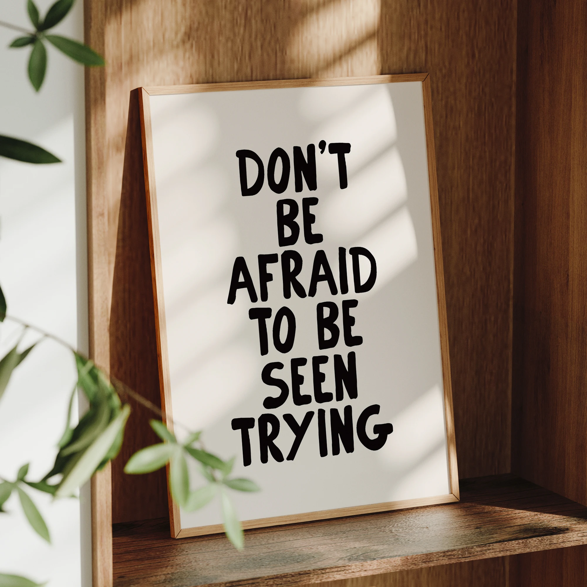 Modern Simple Don't Be Afraid To Be Seen Trying Wall Art Prints Canvas Painting Poster Picture For Living Room Home Decor image 3