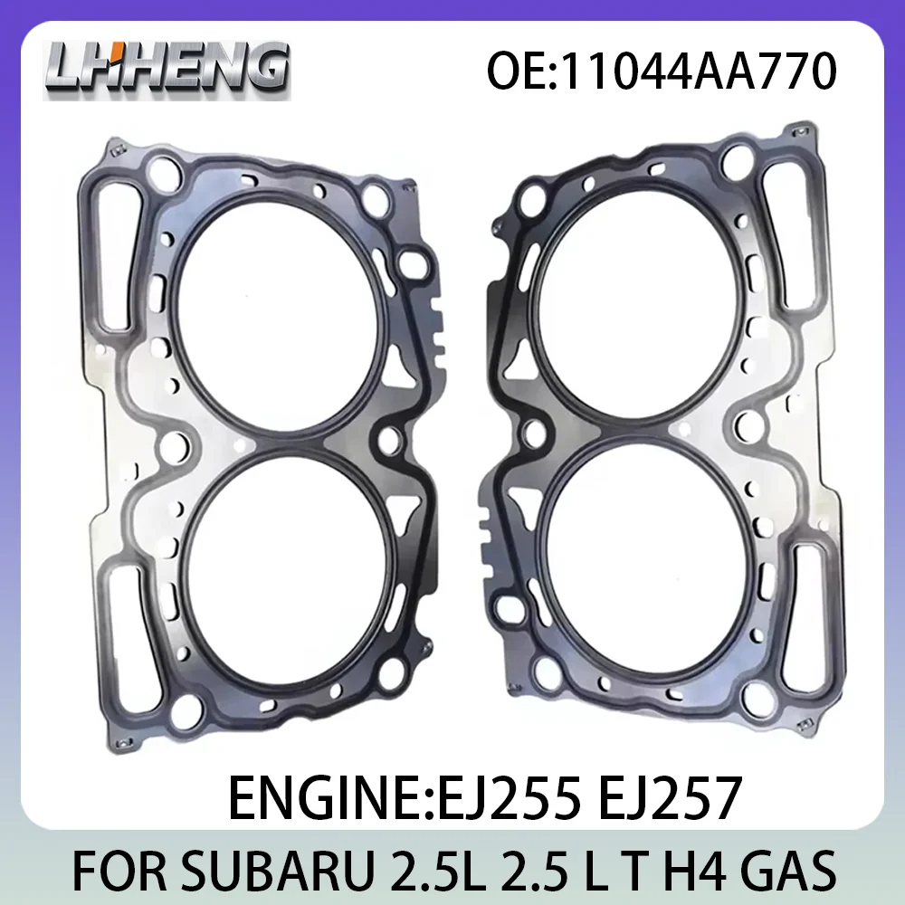 

2PCS Cylinder Head Gasket For SUBARU FORESTER IMPREZA LEGACY WPX 2.5L 2.5 L T H4 GAS 07-15 11044AA770 11044-AA670 EJ255 EJ257