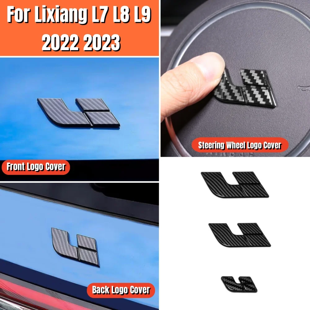 

For Li Lixiang L7 L8 L9 2022 2023 ABS Carbon fiber Sticker Accessories Car front back Logo Car Steering Wheel Badge Logo Cover