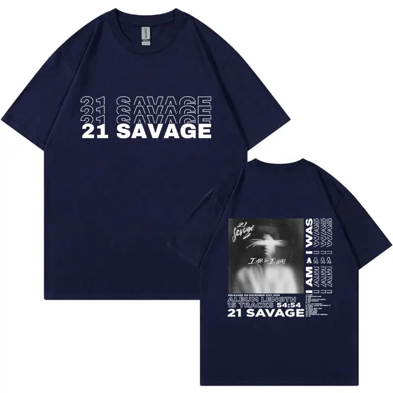 Limited 21 Savage I Am I Was Album Cover T Shirt Men's Women Harajuku Vintage T-shirt Oversized Short Sleeve T Shirts Streetwear