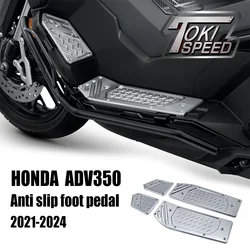 Pedal foot pad Anti slip foot pedal FOR motorcycle HONDA ADV350 ADV 350 350 ADV 350adv 2021 2022 2023 2024 accessories