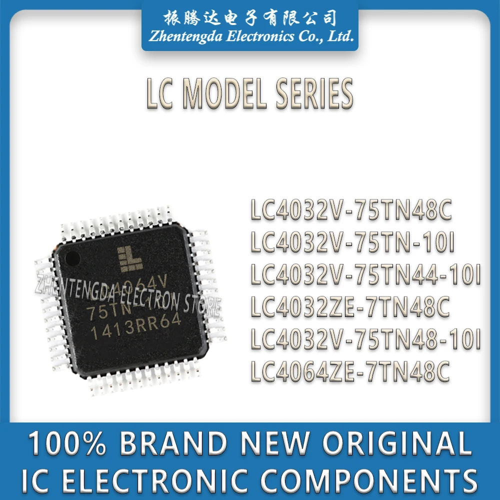 

LC4032V-75TN48C LC4032V-75TN-10I LC4032V-75TN44-10I LC4032ZE-7TN48C LC4032V-75TN48-10I LC4064ZE-7TN48C LC4032V LC4032 LC4064