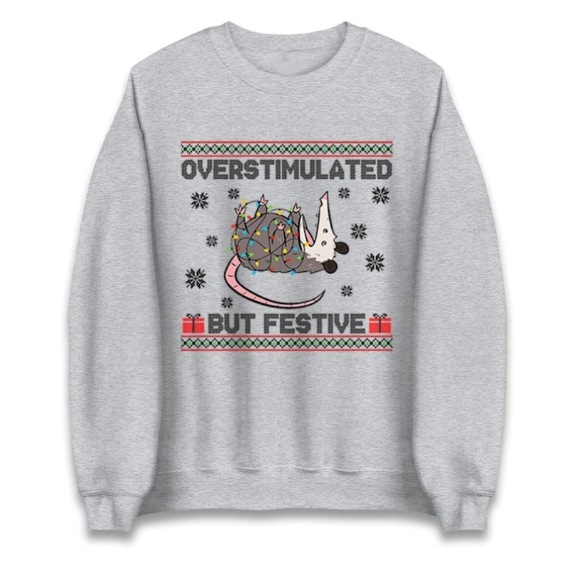 Overstimulated But Festive Jumper Funny Possum Xmas Hoodie Cute Animal Lover Christmas Humorous Holiday Gift White Sweatshirt