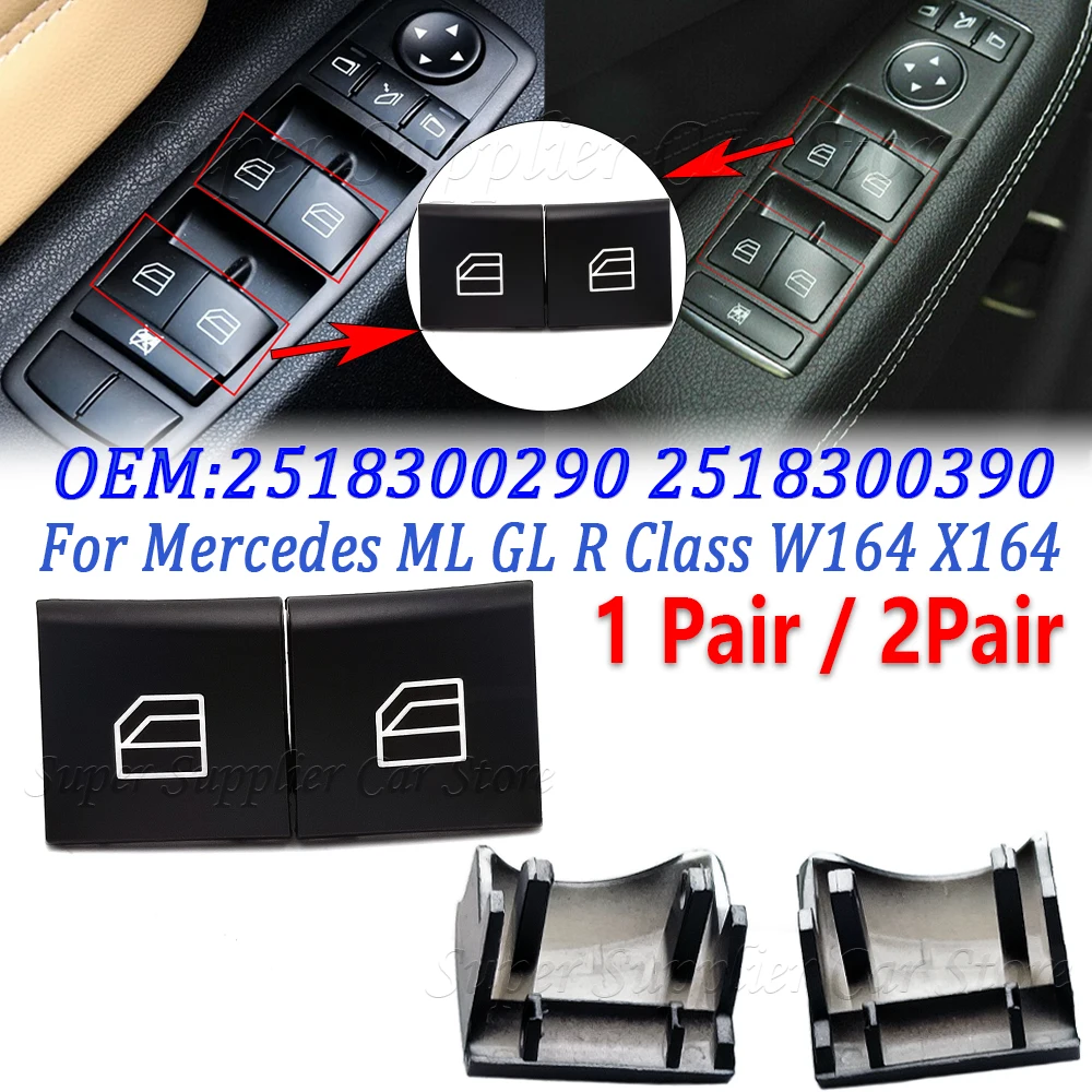 

DRIVER Window Lift Control Switch Repair Button Cap For Mercedes ML GL R Class W164 X164 W251 2518300290 2518300390 2518300590