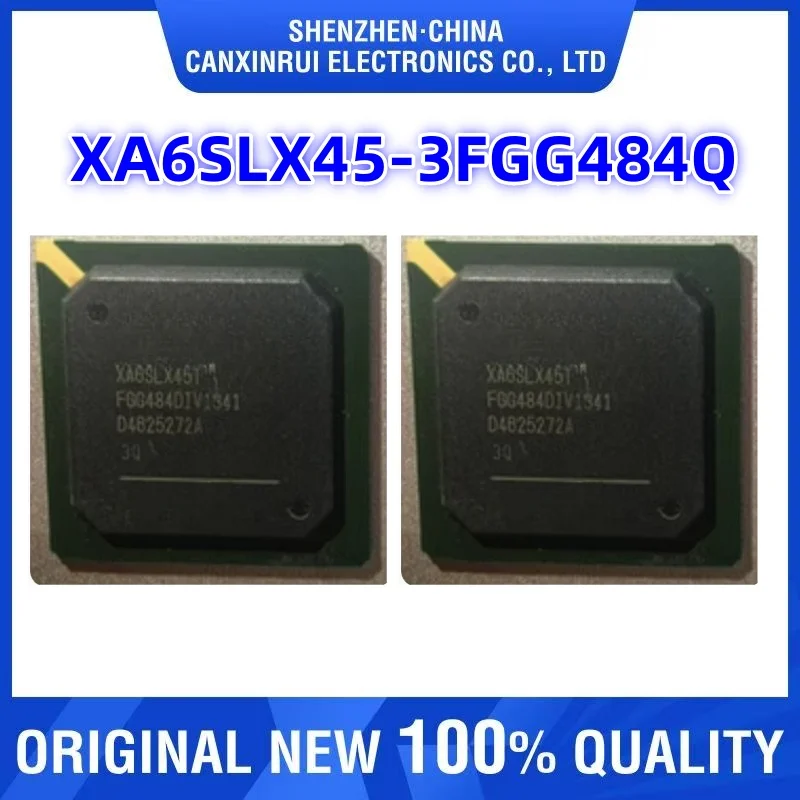 XA6SLX45-3FGG484Q XA6SLX45-2FGG484Q BGA XIINX New Original Genuine IC