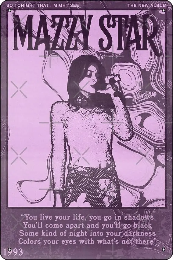 Mazzy Star Poster Metal Tin Sign 12 X 8 Inch Funny Man Cave Home Office Bar Decor 1pc sign sign