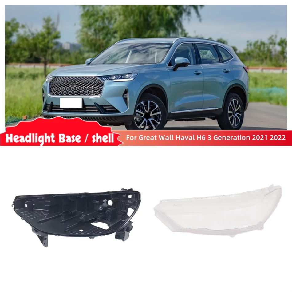 For Great Wall Haval H6 3 Generation 2021 2022 automotive parts and accessories Car Base Head Lamp Shell Light Holder Headlamp