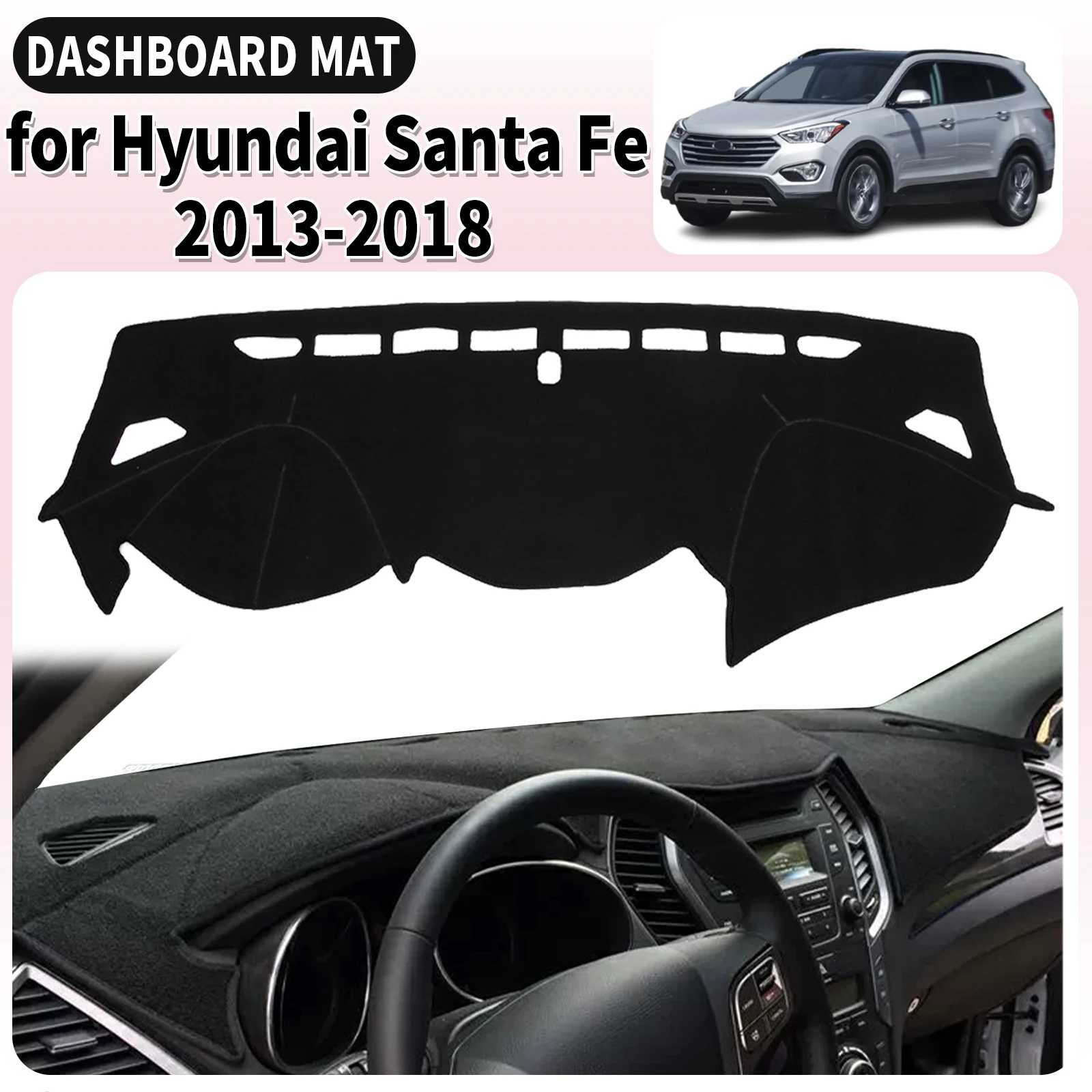 يصلح لشركة هيونداي سانتا في سانتافي 2013 2014-2018 سيارة داشمات غطاء لوحة القيادة وسادة اكسسوارات داشمات ظلة السجاد الواقي