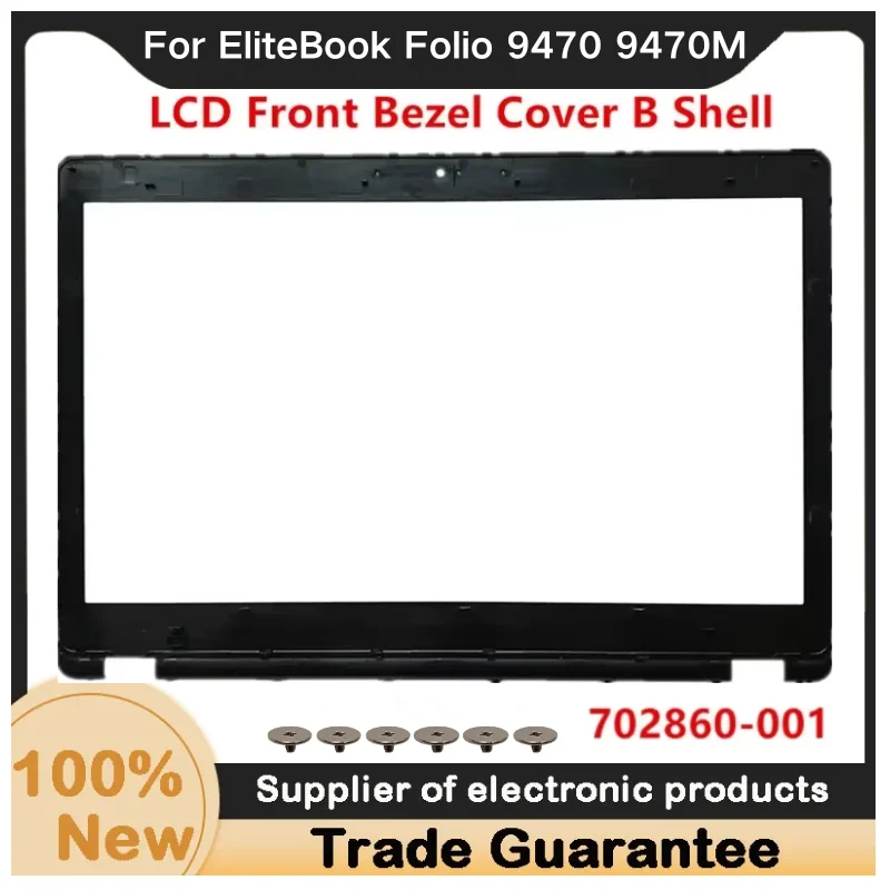 New For Kailxuling EliteBook Folio 9470 9470M Laptop LCD Front Bezel Cover B Shell 6070B0637401 702860-001