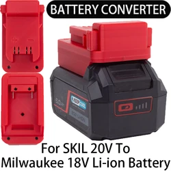 Adattatore per convertitore di strumenti agli ioni di litio Milwaukee 18V a SKIL 20V adattatore per batteria agli ioni di litio accessorio per utensili elettrici