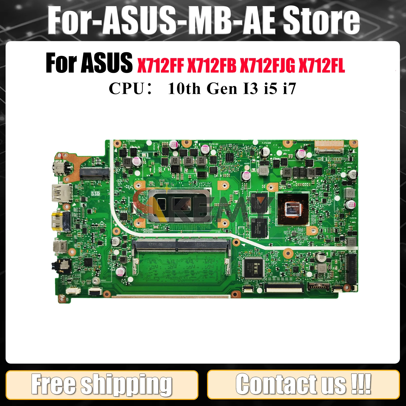 

X712FF Материнская плата для ноутбука ASUS A712F F712F X712FF S712F X712FB X712F X712FJ V712F X712FLC K712F Материнская плата 10-го поколения I3 i5 i7