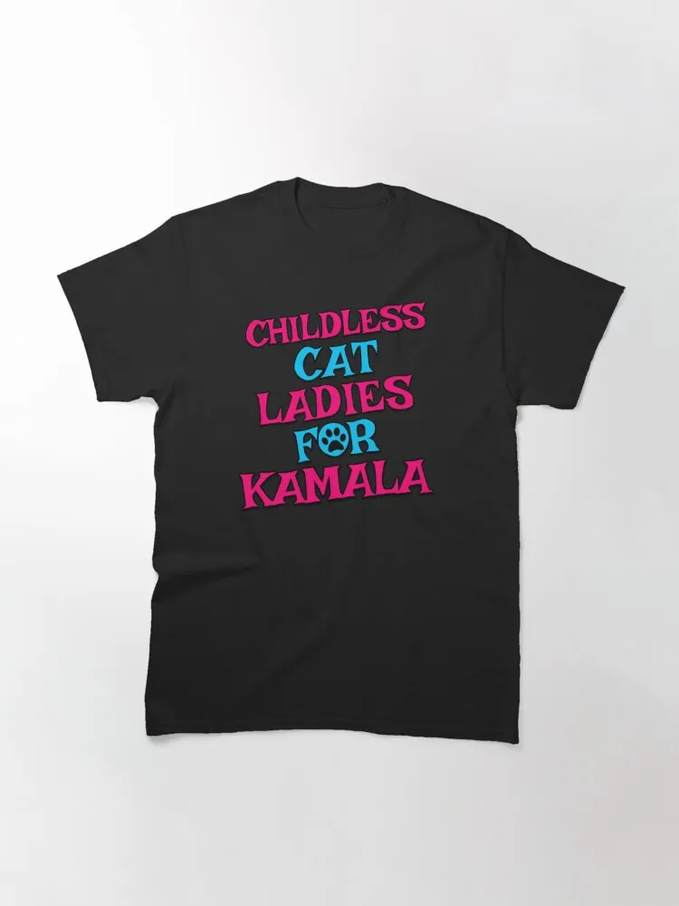 Childless Cat Ladies for Kamala Harris Classic T-Shirt