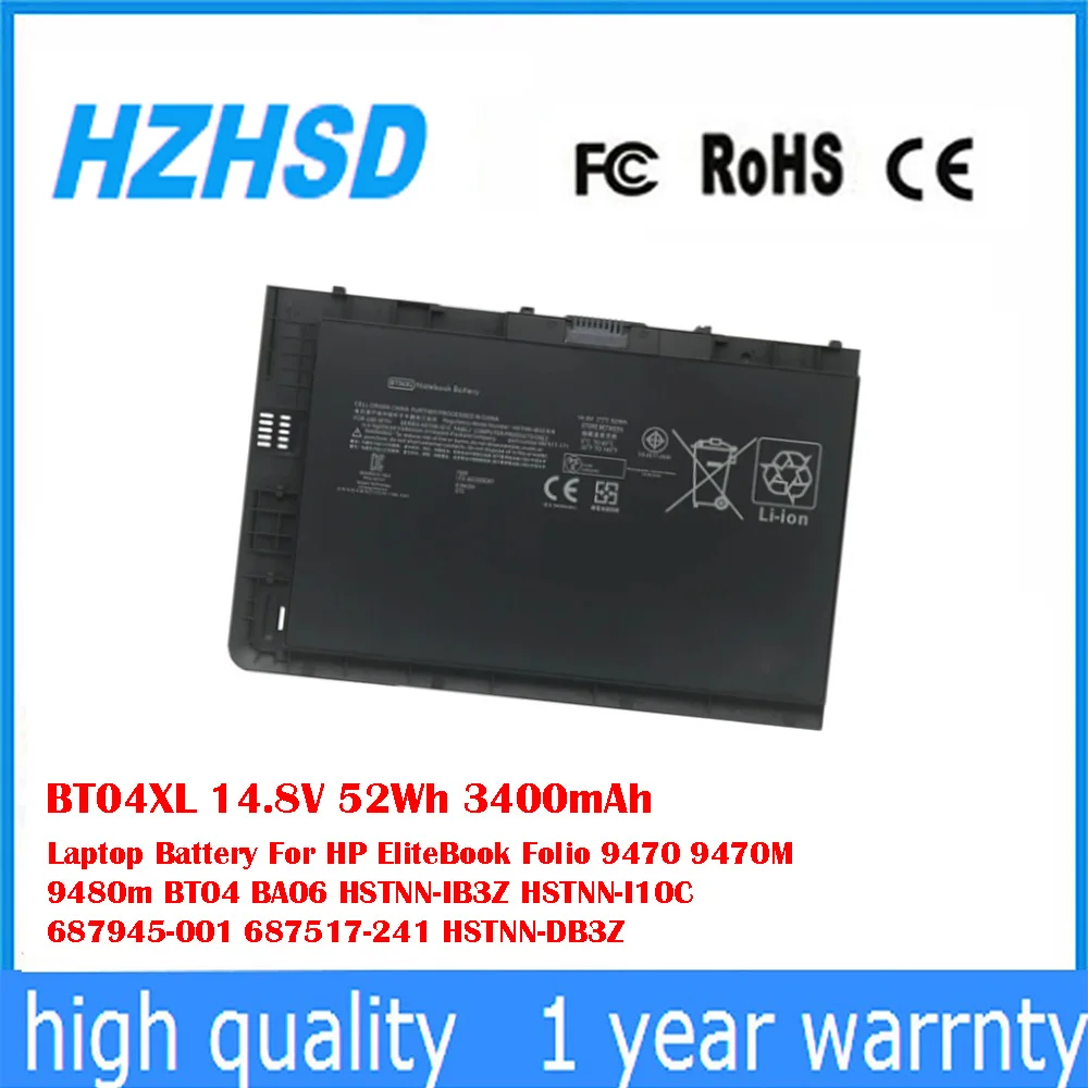 

BT04XL 14.8V 52Wh 3400mAh Laptop Battery For HP EliteBook Folio 9470 9470M 9480m BT04 BA06 HSTNN-IB3Z HSTNN-I10C 687945-001