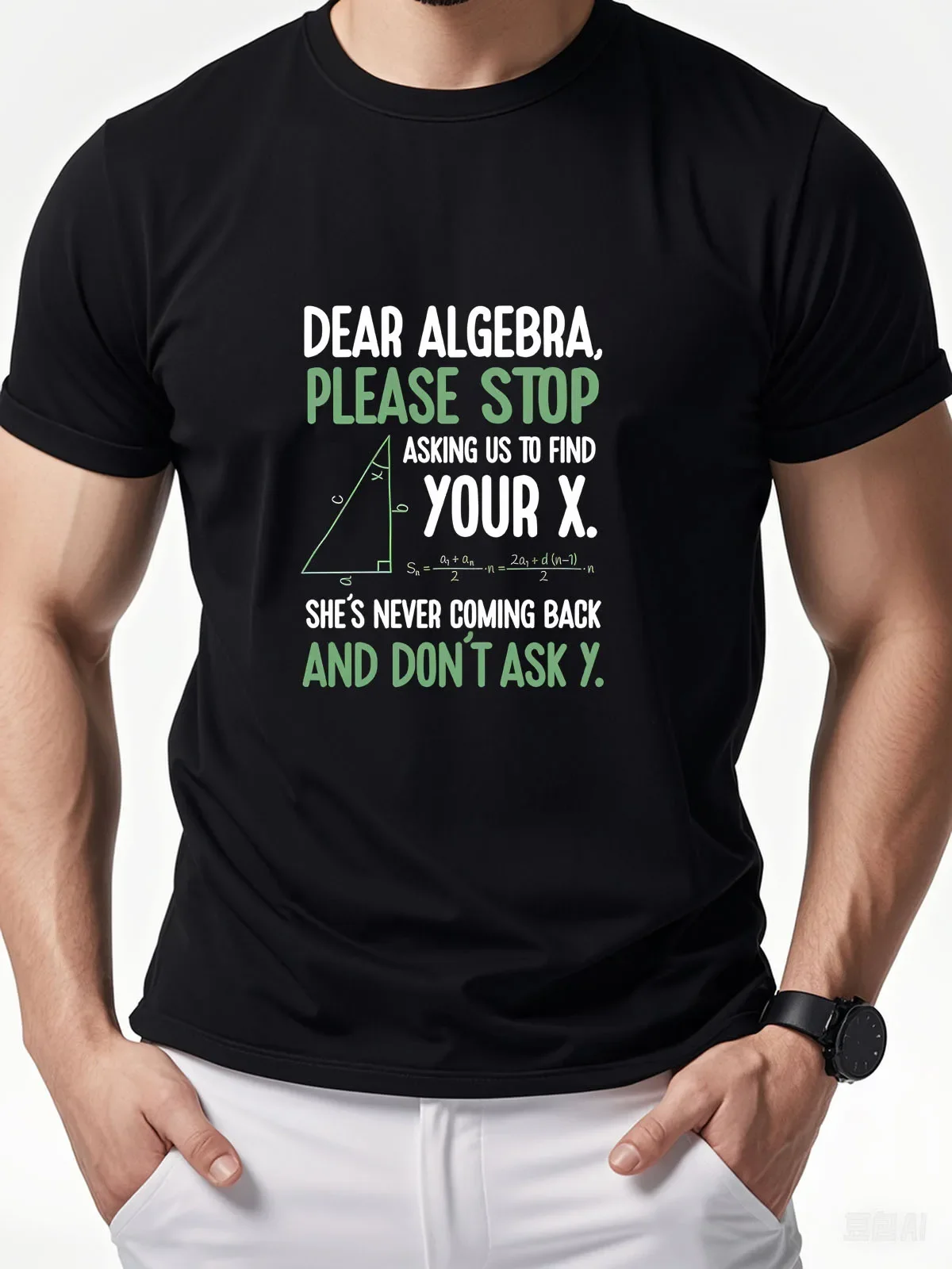 

Men'S 100% Cotton Casual Sports Loose Oversized Dear Algebra Stop Asking Me To Find Your X Print Round Neck Short T-Shirt Top