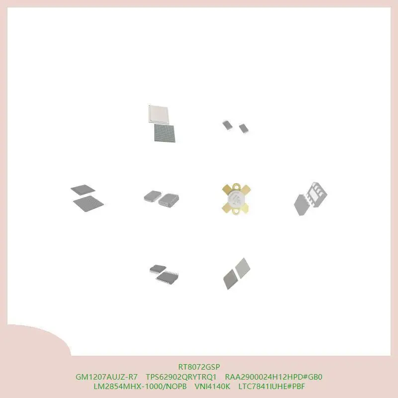 rt8072gsp-gm1207aujz-r7-tps62902qrytrq1-raa2900024h12hpd-gb0-lm2854mhx-1000-nopb-vni4140k-ltc7841iuhe-ПБФ