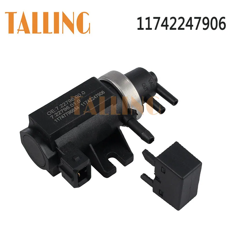 

11742247906 Turbo Boost Pressure Solenoid Valve for BMW 118d 330d 320d 520d 525d Touring X5 E70 New 11747796634 7796634 2247906