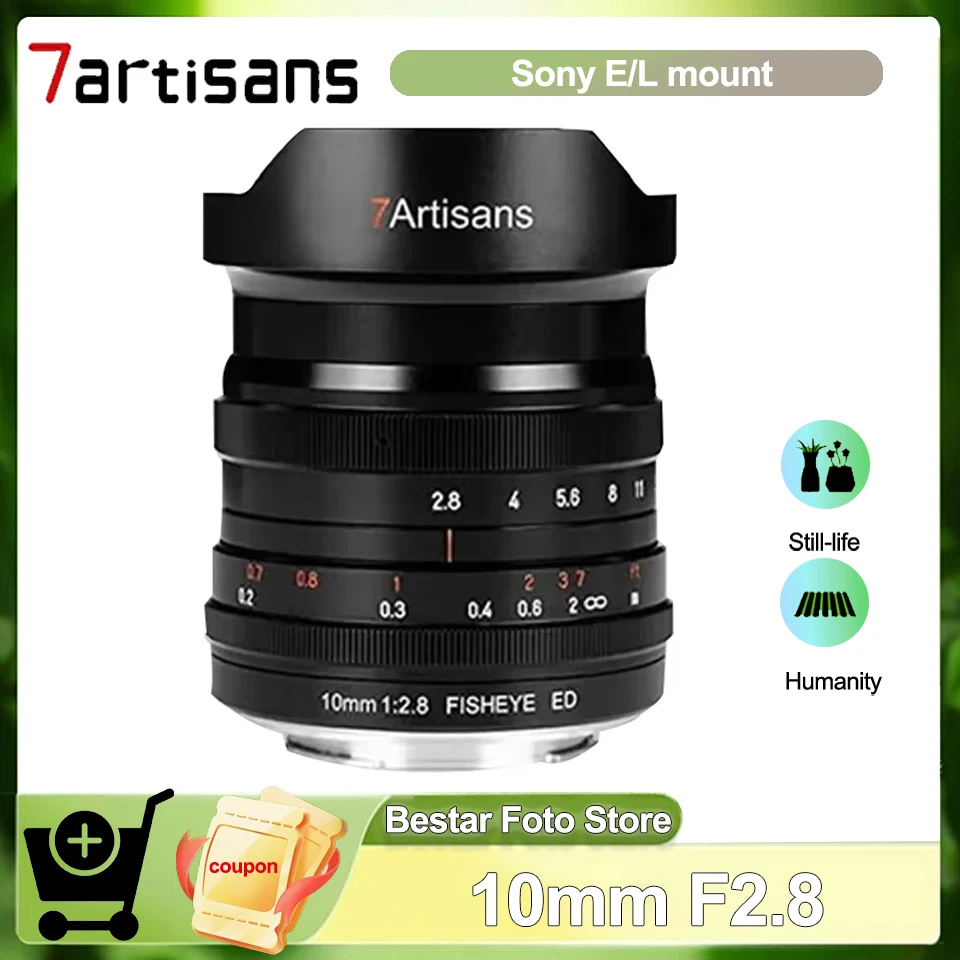 7artisans 10mm F2.8 Fisheye Manual Focus Full Frame Cameras Len for Nikon Z Canon RF R EOS R Leica L Sigma Sony E-mount