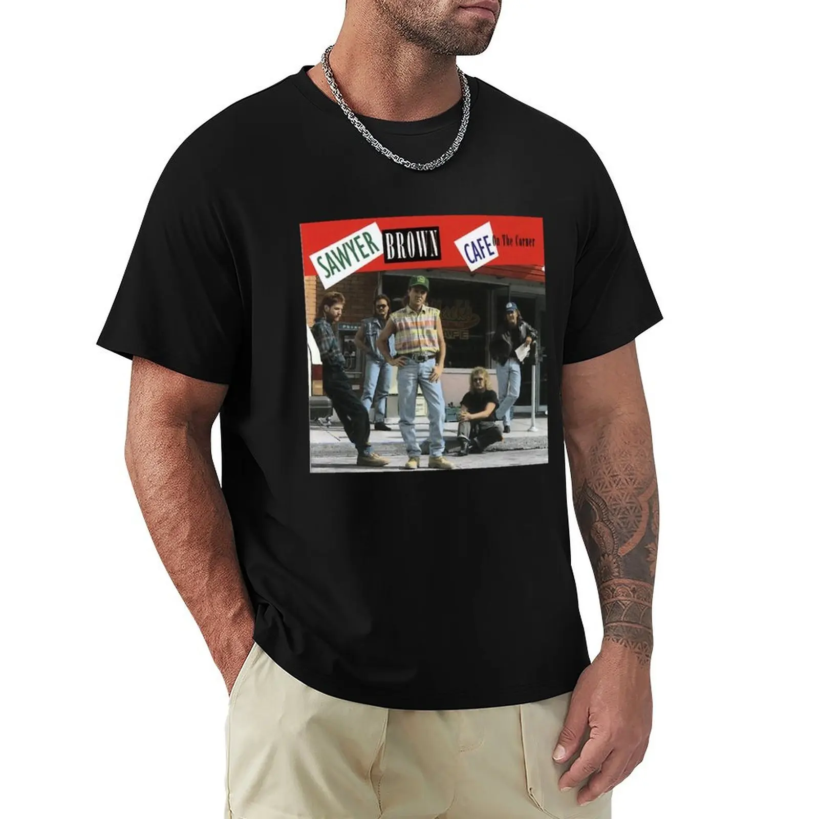 sawyer brown cafe on the corner T-Shirt t shirts cotton 100% T-Shirt