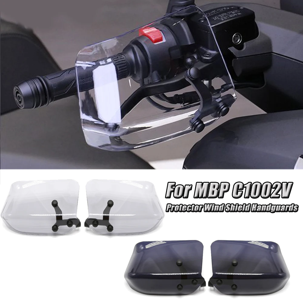 For MBP C1002V C 1002V C1002 V Motorcycle Handguard Shield Windproof Protective Gear Protector Wind Shield Handguards