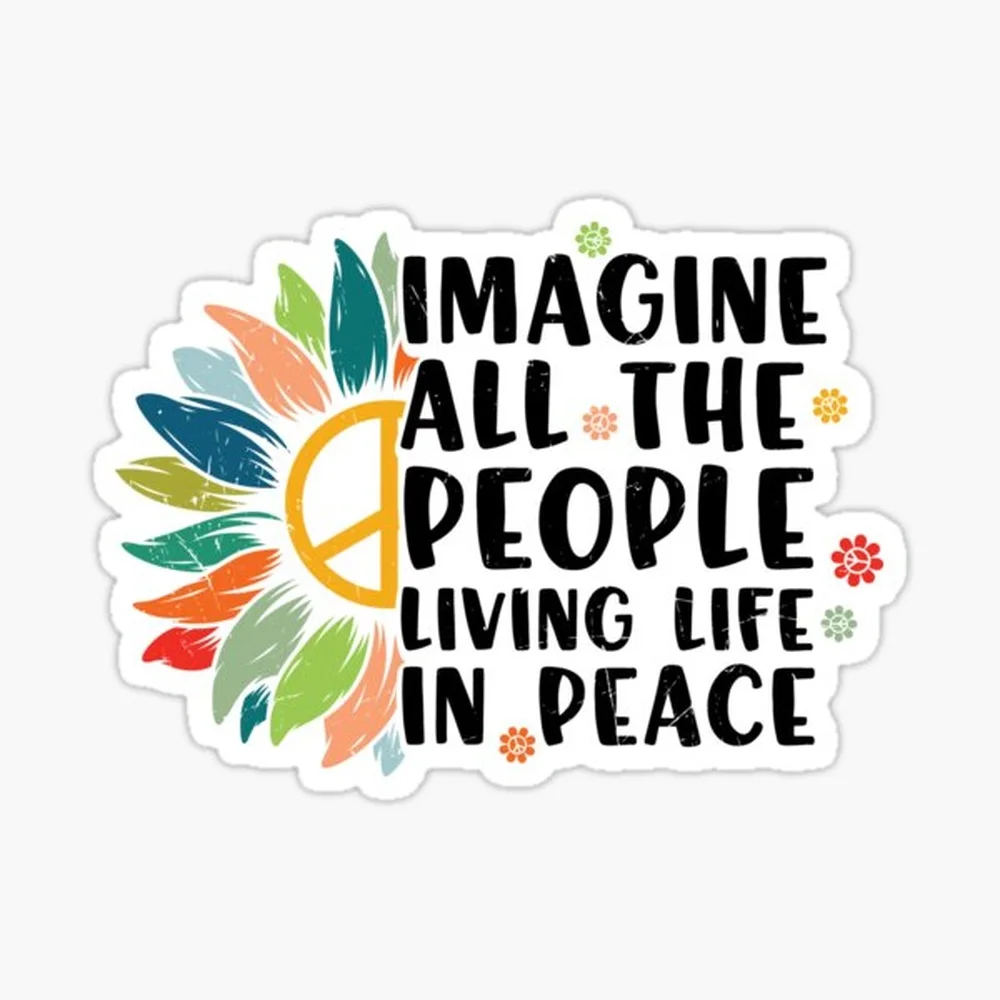 

Imagine All the People Living Life in Peace Sticker for Laptop Decor Bedroom Car Cute Cartoon Art Fashionable Public Suitcase