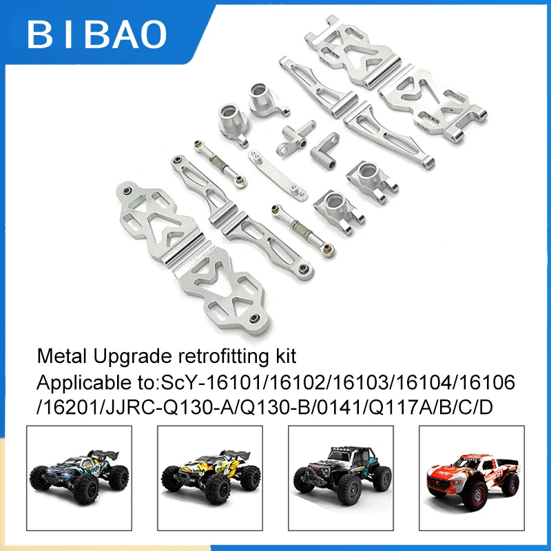 

Scy16101/16102/16103/16104/16106/16201 / Q130 / remote auto parts metal upgrade kit parts