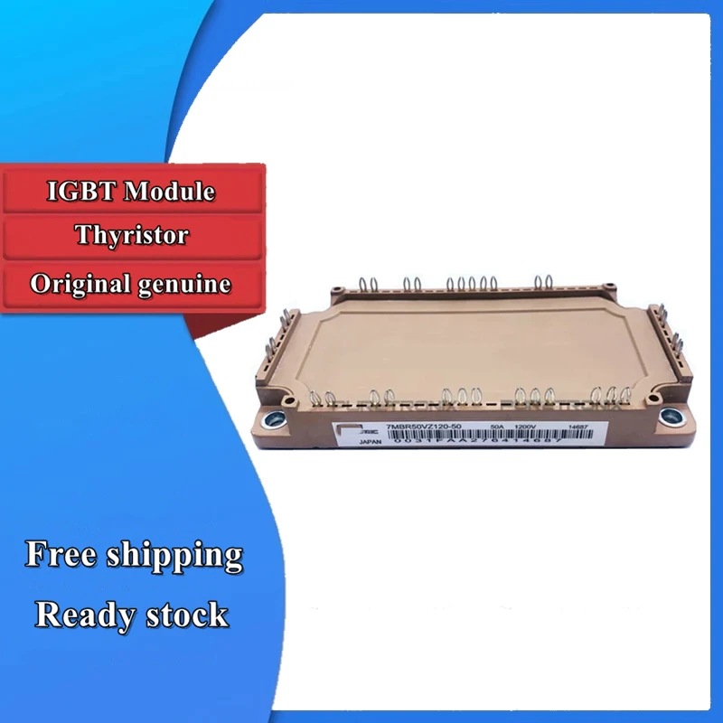 

New Original 7MBR50VZ120-50 7MBR75VZ120-50 7MBR100VZ120-50 7MBR100VZ060-50 7MBR150VZ060-50 IGBT Module