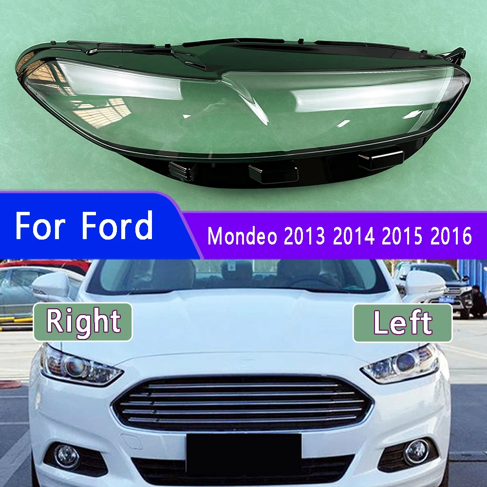 

For Ford Mondeo 2013 2014 2015 2016 Lampshade Headlamp Shell Lampmask Headlight Cover Transparent Shade Lens Mask Plexiglass