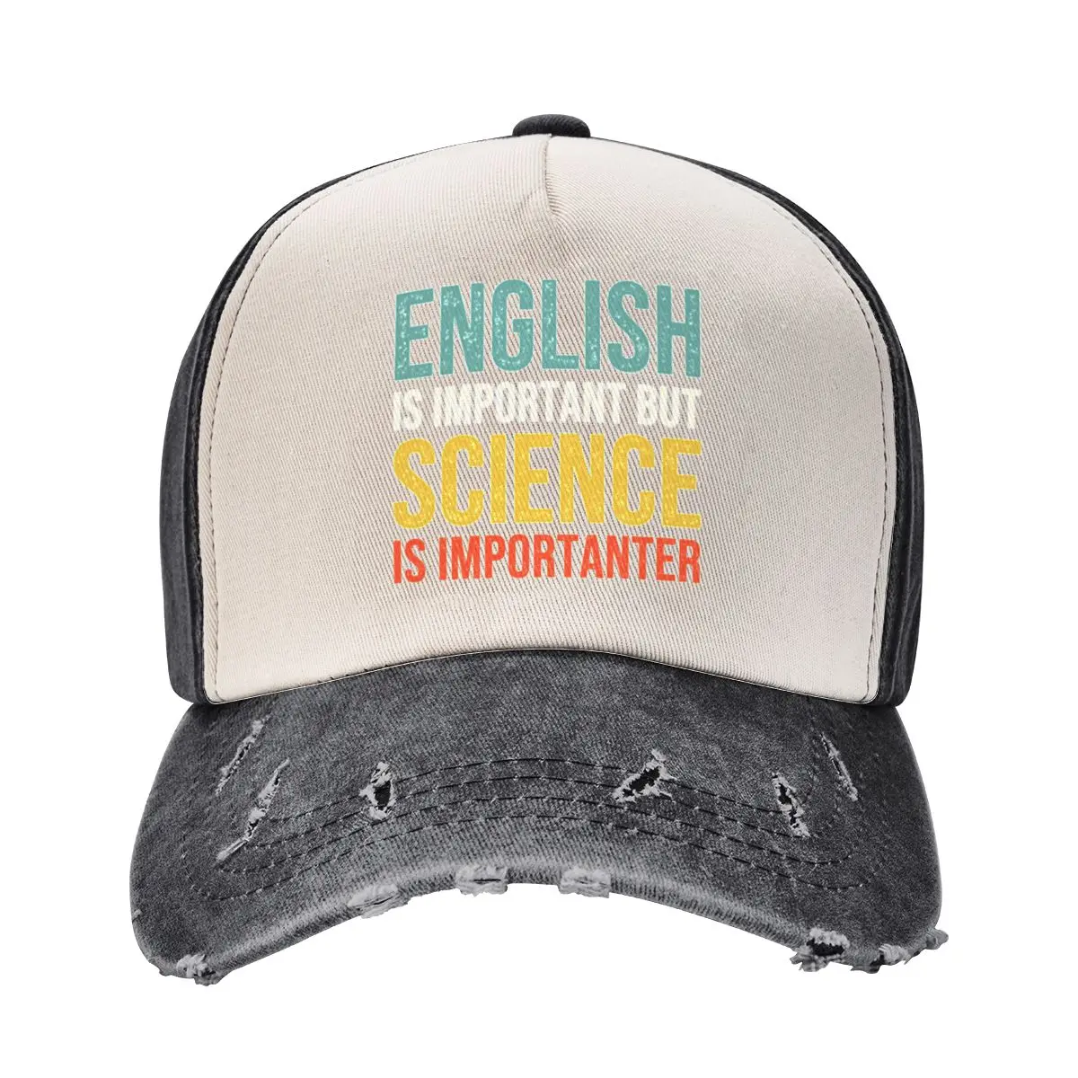 English is important but Science is importanter Baseball Cap Trucker Cap summer hat Beach Outing Boy Child Women's