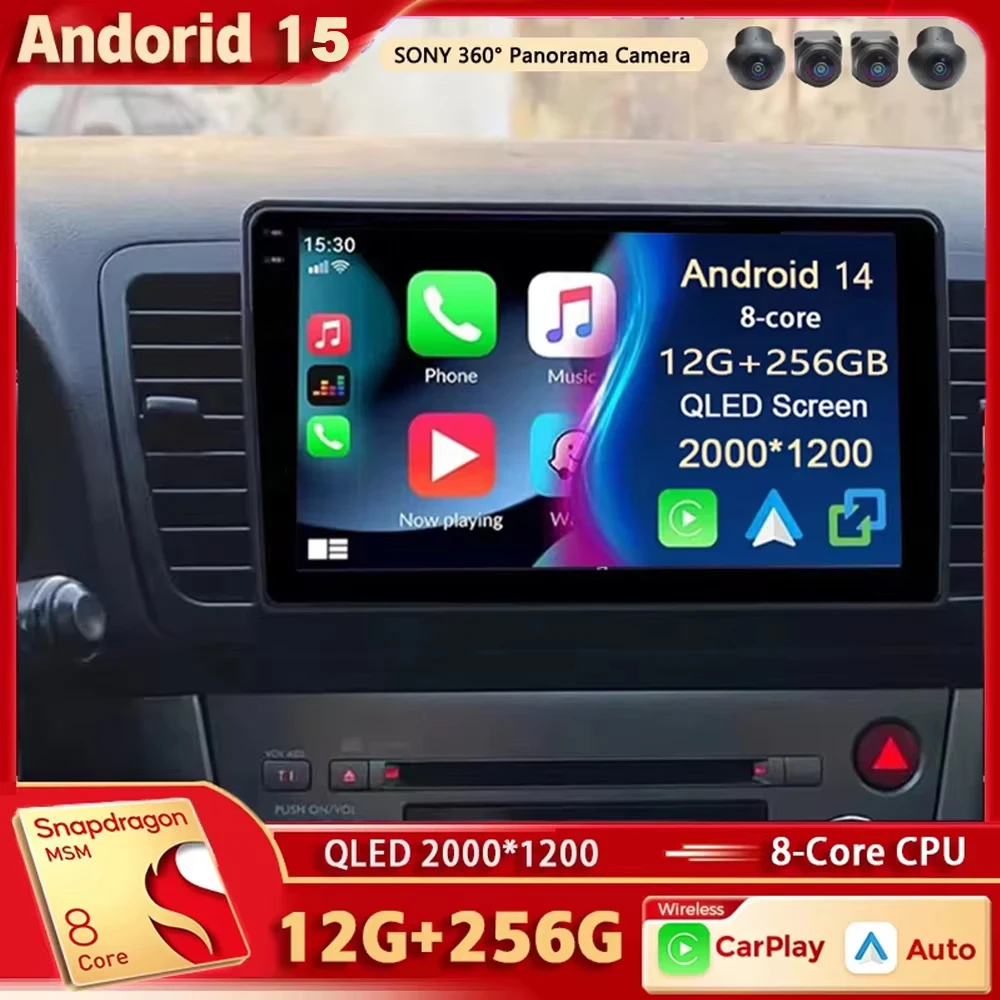 

Android 15 For Subaru Outback 3 Legacy 4 2003 - 2009 LHD 2K QLED Android Car Radio Multimedia Video Player GPS Stereo CarPlay 4G