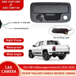 AHD 1080P NTSC Pickup Tailgate Handle Reverse Camera For VW Volkswagen Amarok 2010-2020 Waterproof Night Vision Backup Camera