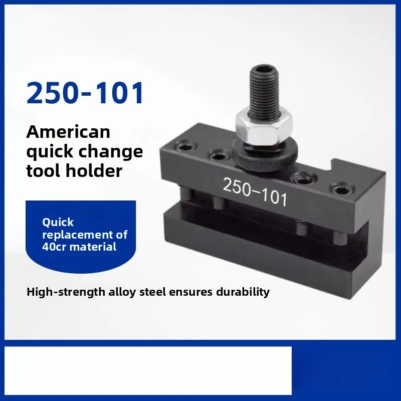Tool holder 250-101 101T Tool holder Quick change tool, column turning boring tool holder set
